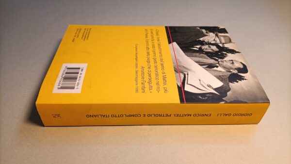 Giorgio Galli, Enrico Mattei: petrolio e complotto italiano, BCeD - immagine 3