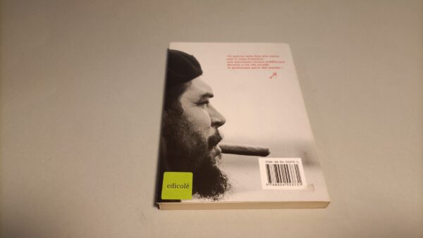 Ernesto Che Guevara, Giustizia globale, Piccola Biblioteca Oscar Mondadori - immagine 3
