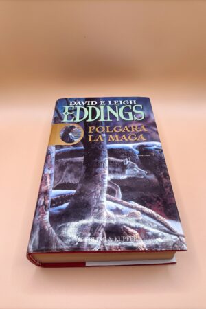David & Leigh Eddings, Polgara la maga, Sperling & Kupfer 1a edizione 2000