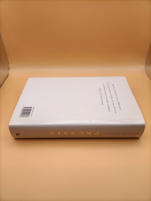 Giles MacDonogh, Prussia, Mondadori Le Scie 1a ed. 1998 - immagine 7
