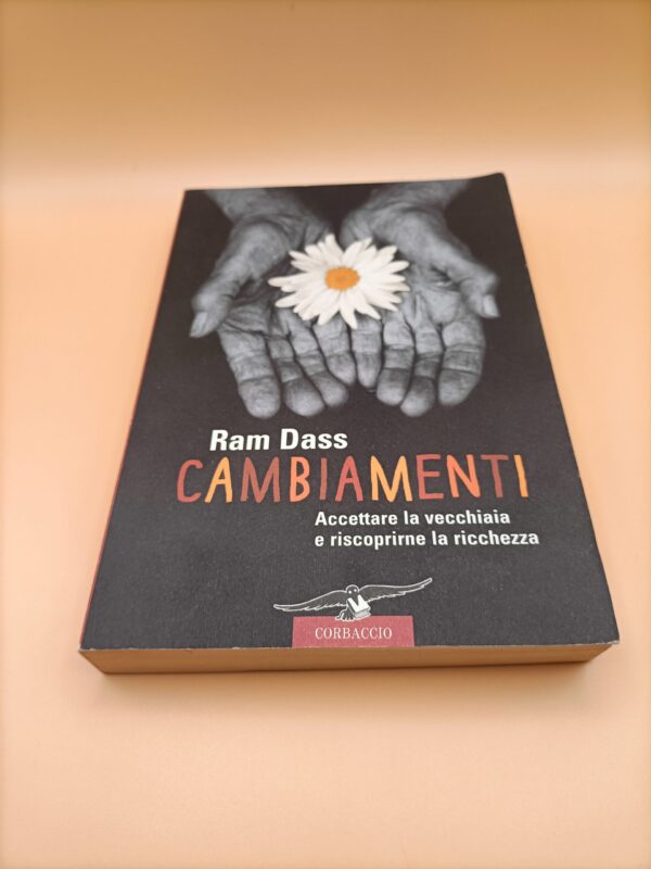 Ram Dass, Cambiamenti, Corbaccio 1a ed. 2005
