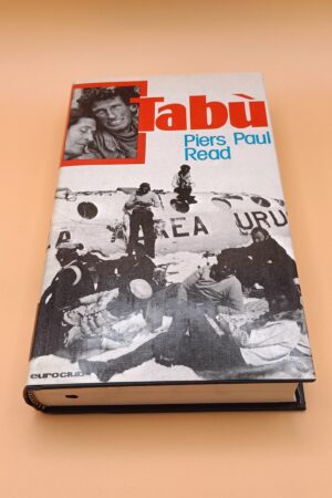 Piers Paul Read, Tabù (sopravvissuti delle Ande), Euroclub