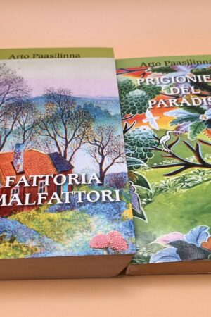 Arto Paasilinna, La fattoria dei malfattori + Prigionieri del paradiso, Ed. Mondolibri