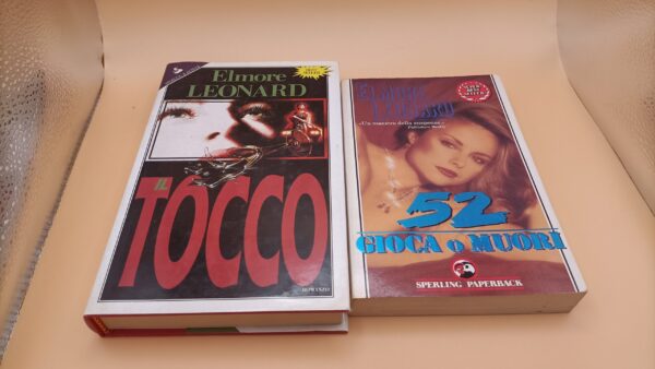Elmore Leonard, 52 gioca o muori + Il tocco, Sperling & Kupfer
