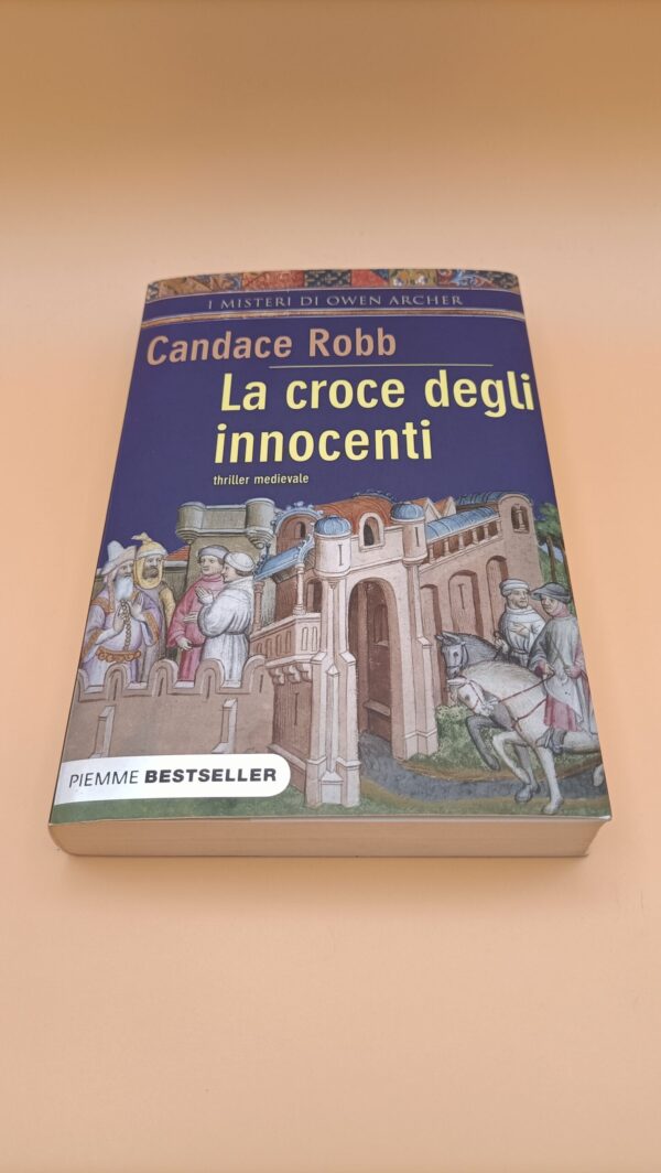 Candace Robb, La croce degli innocenti, Piemme Bestseller