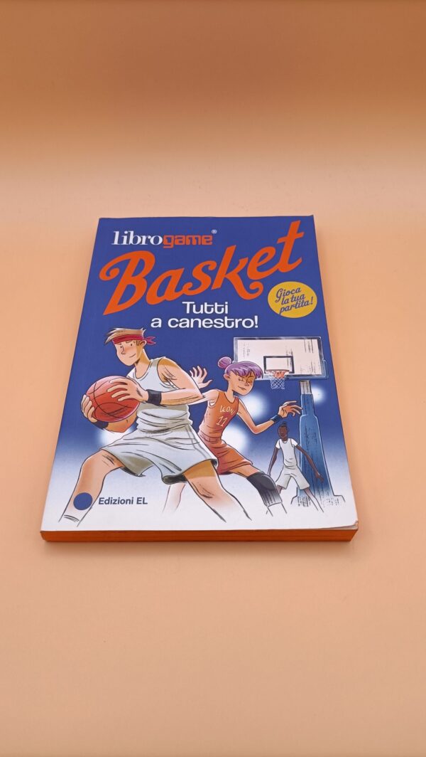 librogame Basket - Tutti a canestro, Edizioni EL