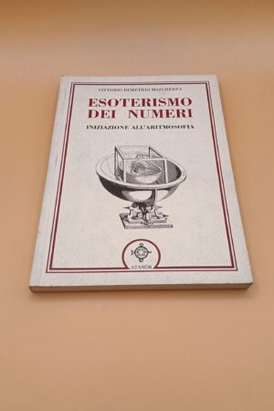 Vittorio Demetrio Mascherpa, Esoterismo dei numeri, Atanòr