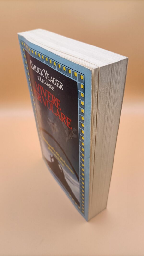 Chuck Yeager, Vivere per volare, Longanesi 1a ed. 1987 - immagine 3