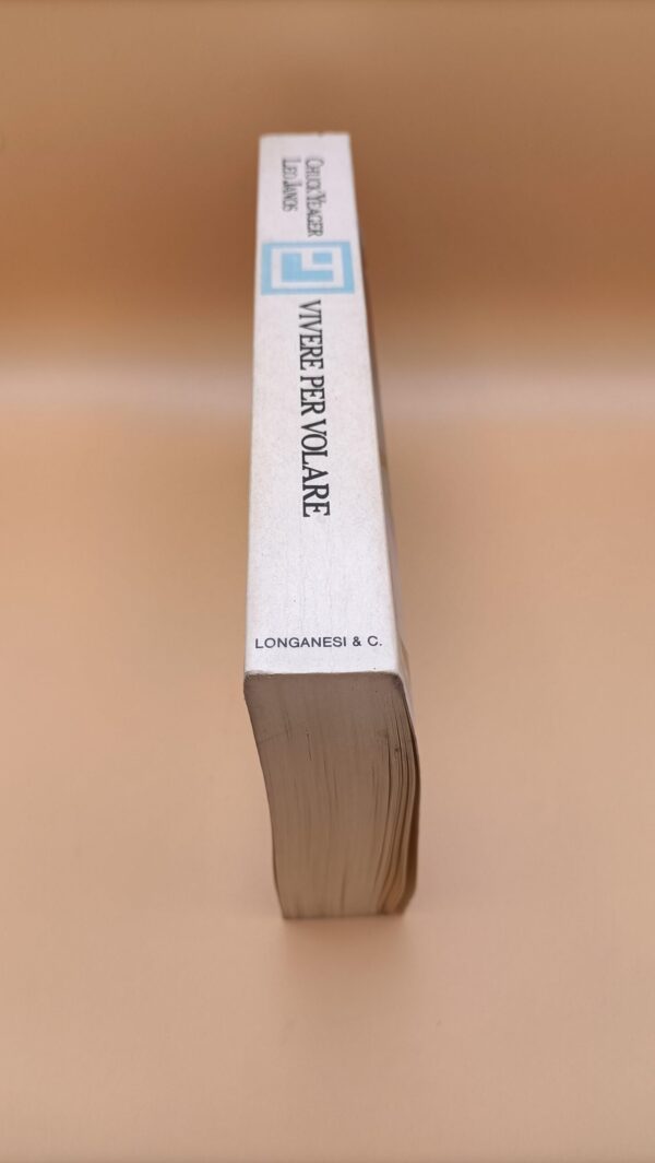 Chuck Yeager, Vivere per volare, Longanesi 1a ed. 1987 - immagine 2
