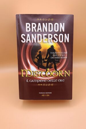 Brandon Sanderson, Mistborn Il campione delle ere, Fanucci