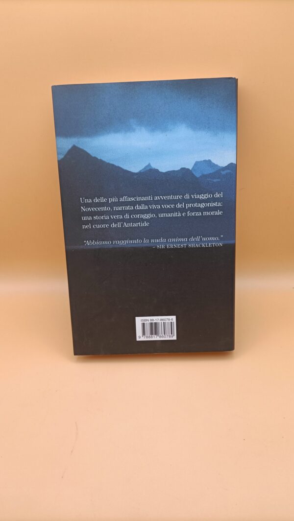 Ernest Shackleton, Ghiaccio (spedizione Endurance), Rizzoli 1a edizione 1999 - immagine 5