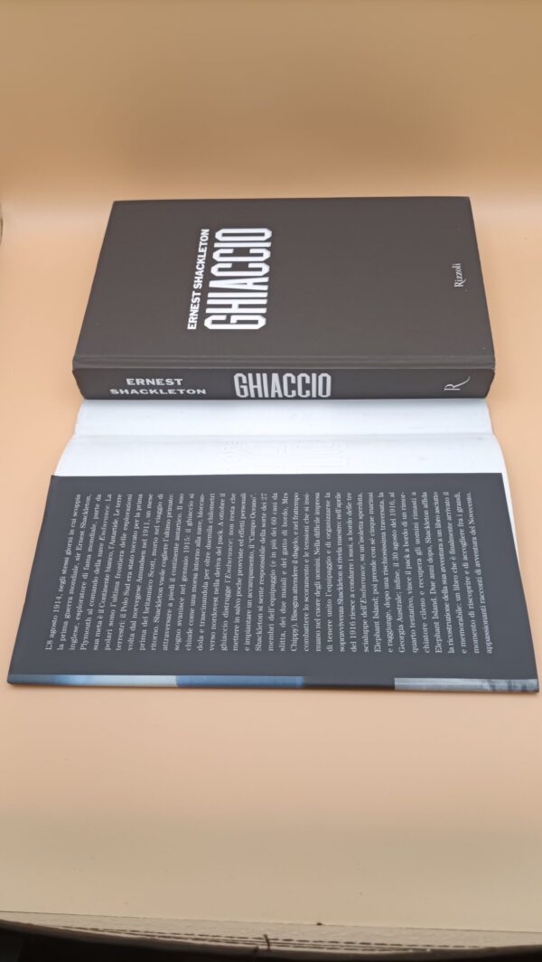 Ernest Shackleton, Ghiaccio (spedizione Endurance), Rizzoli 1a edizione 1999 - immagine 2