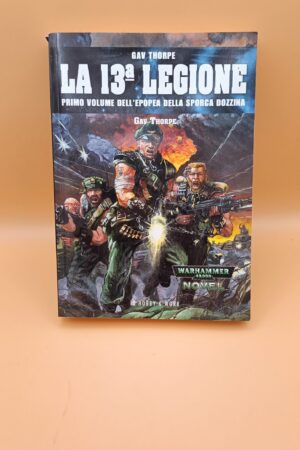 Gav Thorpe, La 13a legione (Warhammer 40000), Hobby & Work 1a edizione 2002