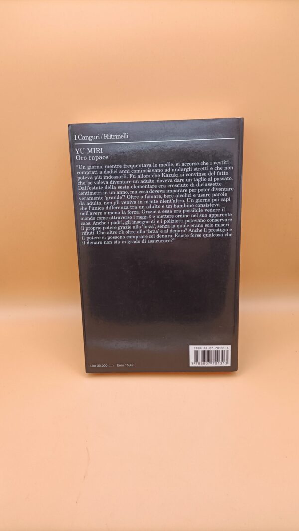 Yu Miri, Oro rapace, Feltrinelli 1a edizione 2001 - immagine 4