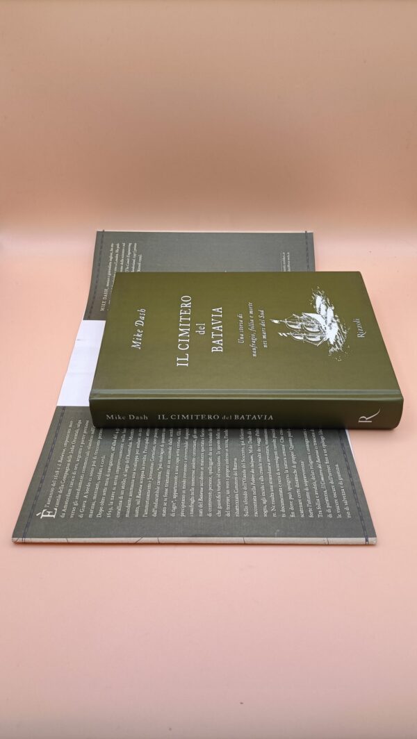 Mike Dash, Il cimitero del Batavia, Rizzoli 1a edizione 2002 - immagine 5