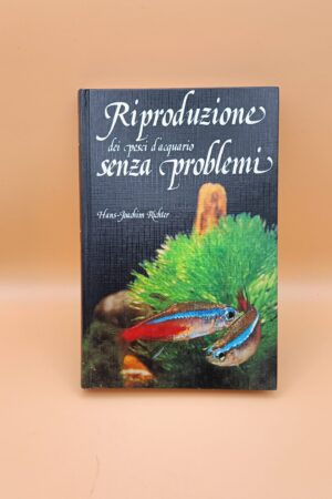 Hans-Joachim Richter, Riproduzione dei pesci d'acquario senza problemi