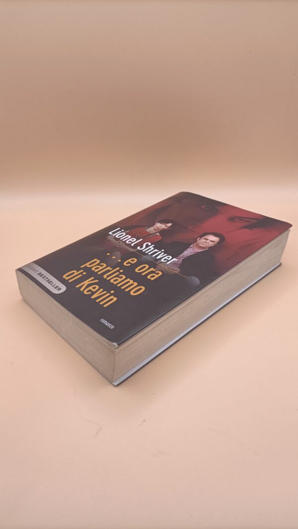 Lionel Shriver, ... e ora parliamo di Kevin, Piemme Bestseller - immagine 5