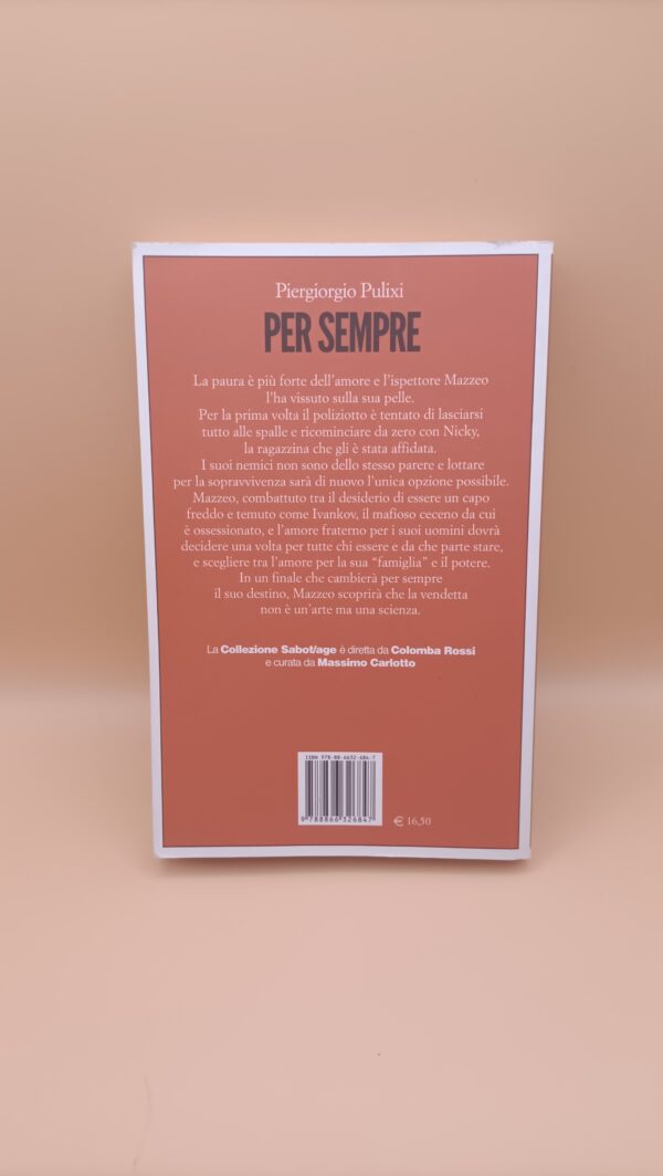 Piergiorgio Pulixi, Per sempre, Edizioni e/o 1a edizione 2015 - immagine 3