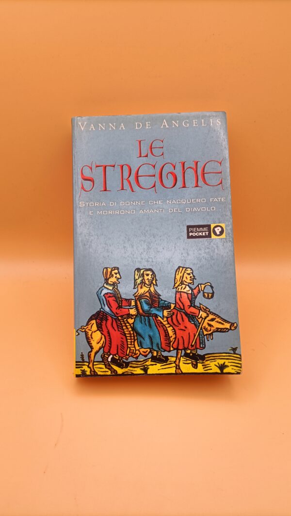 Vanna De Angelis, Le streghe, Piemme Pocket