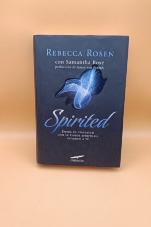Rebecca Rosen, Spirited, Editrice Nord 1a edizione 2011