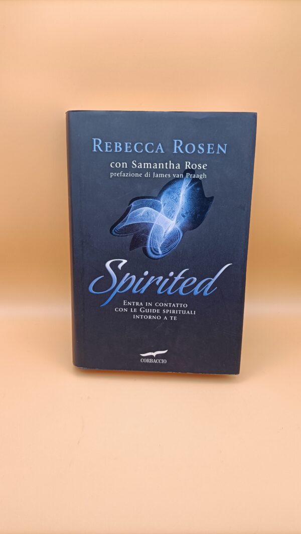 Rebecca Rosen, Spirited, Editrice Nord 1a edizione 2011