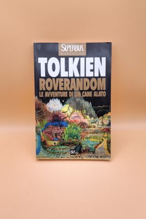 J.R.R. Tolkien, Roverandom le avventure di un cane alato, BUR