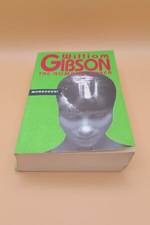 William Gibson, Tre romanzi cyber, Mondadori
