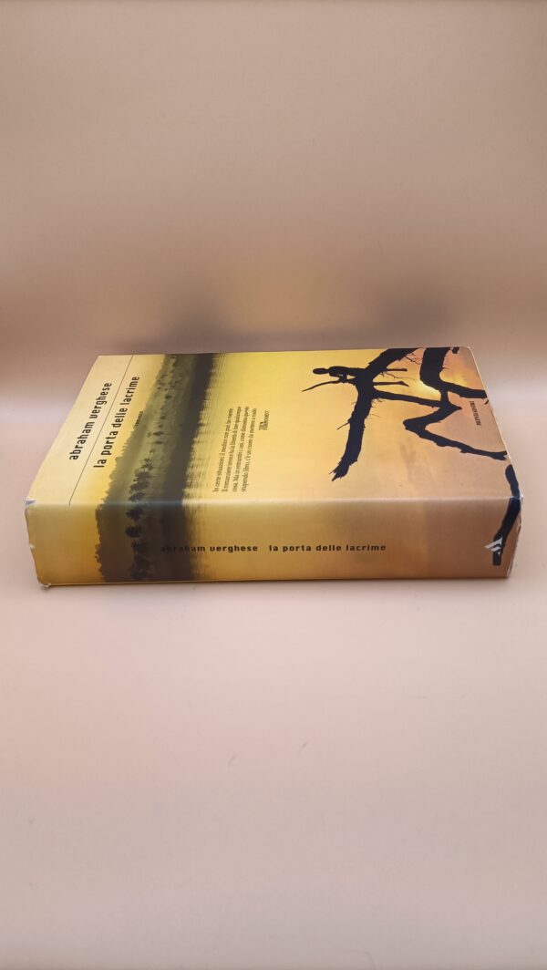 Abraham Verghese, La porta delle lacrime, Mondadori 1a edizione 2009 - immagine 7