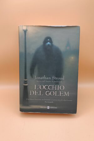 Jonathan Stroud, L'occhio del Golem, Salani 1a edizione 2005