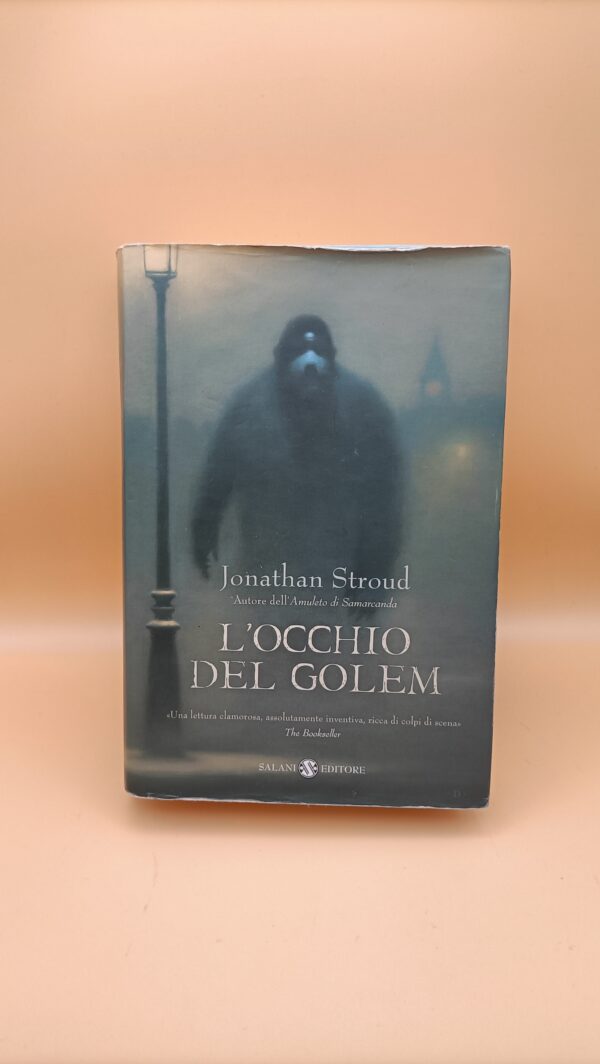 Jonathan Stroud, L'occhio del Golem, Salani 1a edizione 2005