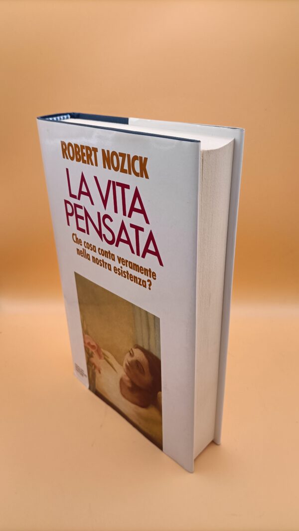 Robert Nozick, La vita pensata, Mondadori 1a edizione 1990 - immagine 5