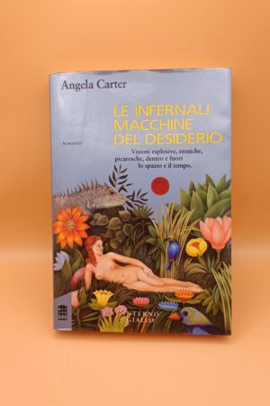 Angela Carter, Le infernali macchine del desiderio, Interno Giallo 1a ed. 1989