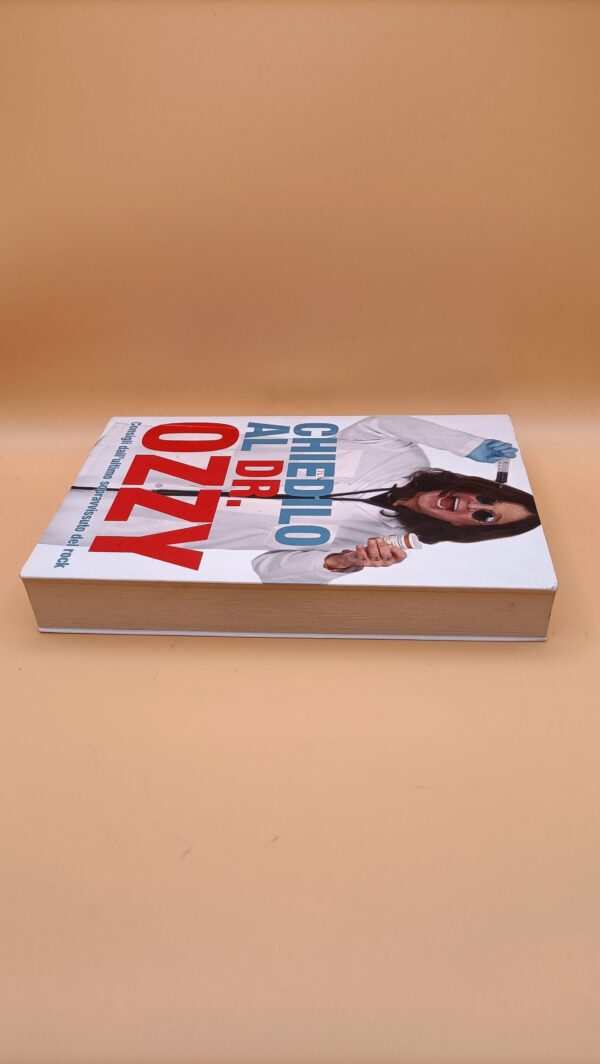 Chiedilo al dr. Ozzy - Consigli dall'ultimo sopravvissuto del rock, Arcana - immagine 6
