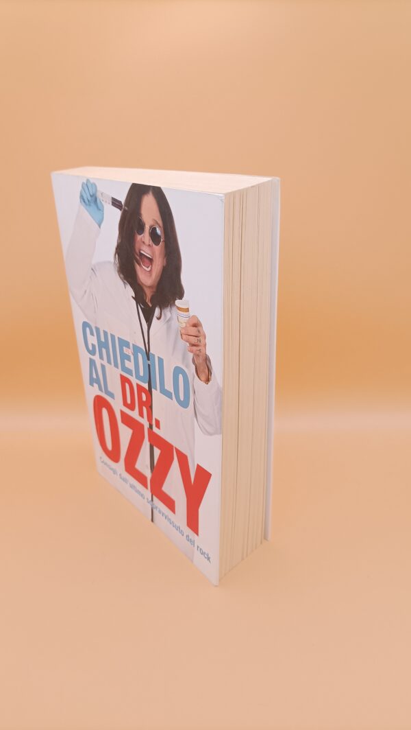 Chiedilo al dr. Ozzy - Consigli dall'ultimo sopravvissuto del rock, Arcana - immagine 3