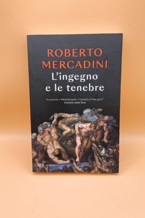 Roberto Mercadini, L'ingegno e le tenebre, BUR
