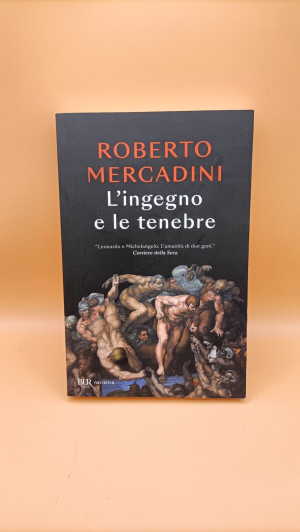 Roberto Mercadini, L'ingegno e le tenebre, BUR
