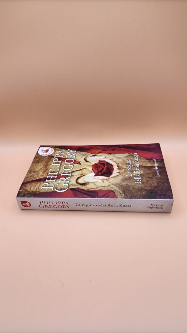 Philippa Gregory, La regina della rosa rossa, Sperling Paperback - immagine 4