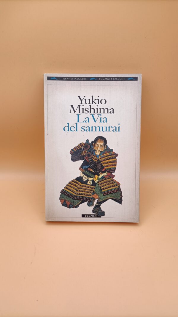 Yukio Mishima, La via del samurai, Tascabili Bompiani