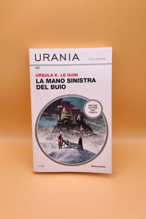 Ursula K. Le Guin, La mano sinistra del buio, Urania Collezione 263