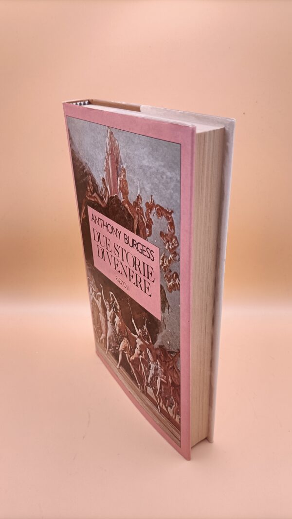 Anthony Burgess, Due storie di Venere, Rizzoli 1a edizione 1982 - immagine 6