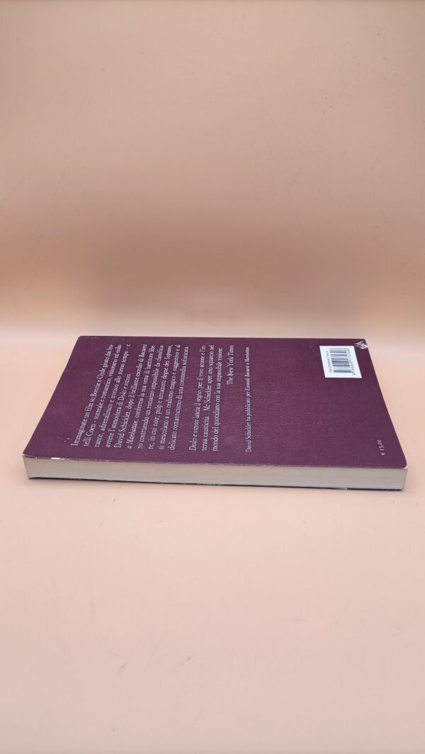 David Schickler, Dolci e viziosi, Einaudi 1a ed. 2007 - immagine 2