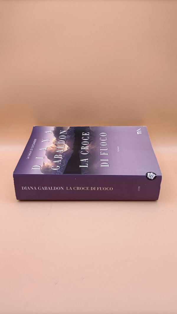 Diana Gabaldon, La croce di fuoco, Tea - immagine 4