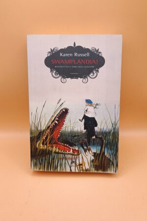 Karen Russell, Swamplandia!, Elliot 1a edizione 2011