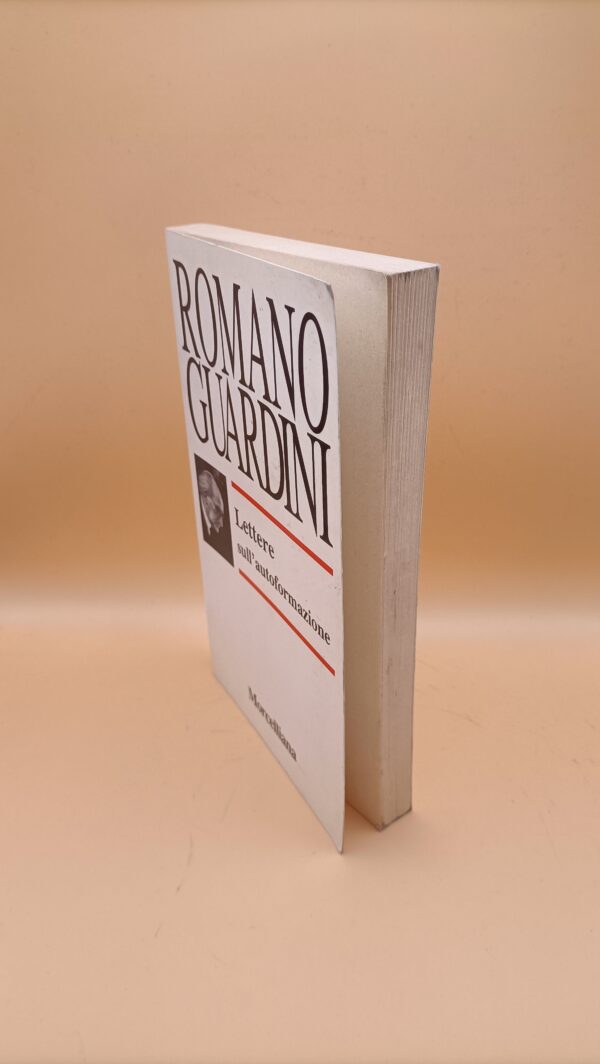 Romano Guardini, Lettere sull'autoformazione, Morcelliana - immagine 5