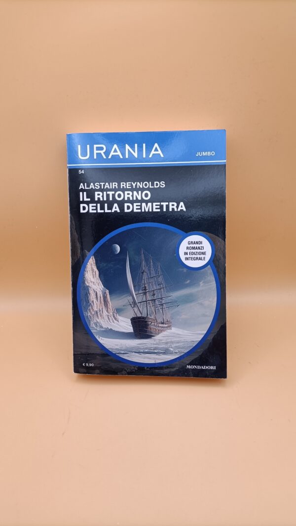 Alastair Reynolds, Il ritorno della Demetra, Mondadori Urania Jumbo