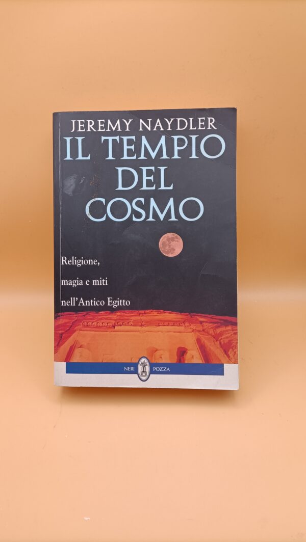 Jeremy Naydler, Il tempio del cosmo, Neri Pozza
