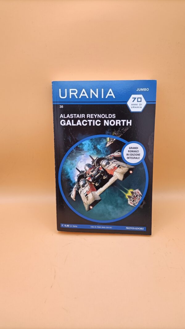 Alastair Reynolds, Galactic North, Mondadori Urania Jumbo