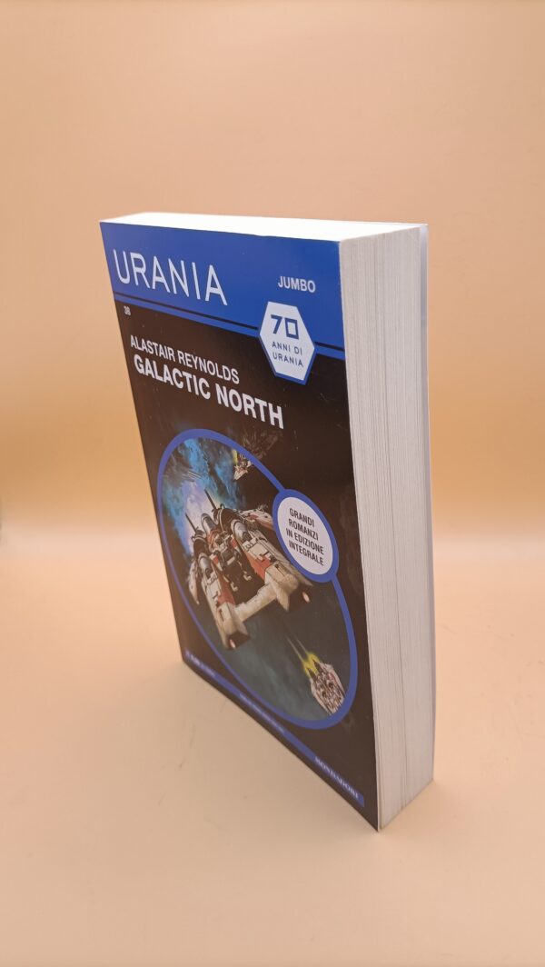 Alastair Reynolds, Galactic North, Mondadori Urania Jumbo - immagine 3