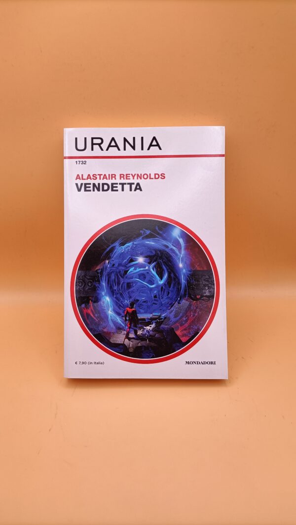 Alastair Reynolds, Vendetta, Mondadori Urania n. 1732
