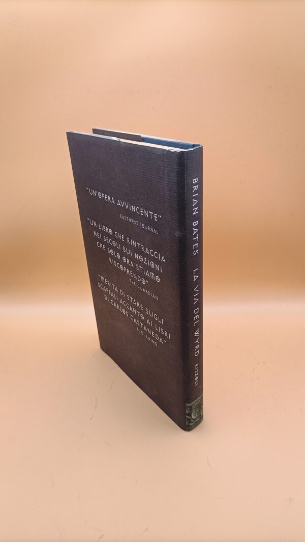 Brian Bates, La via del Wyrd, Rizzoli 1a edizione 1997 - immagine 6